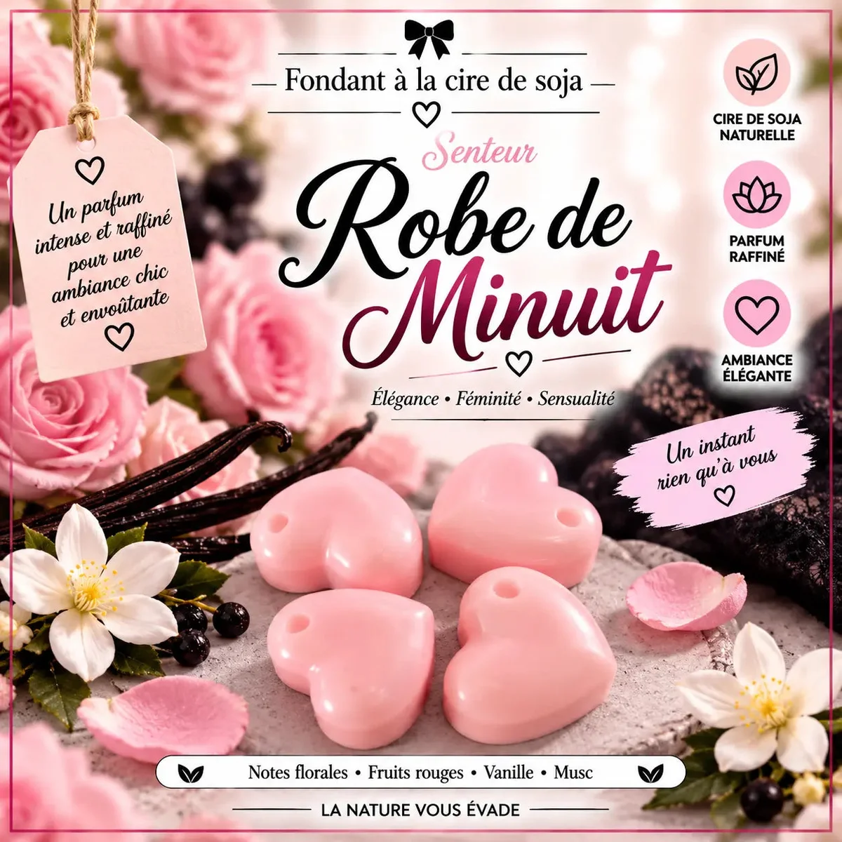 Fondants Parfumés Robe de Minuit à la Cire de Soja