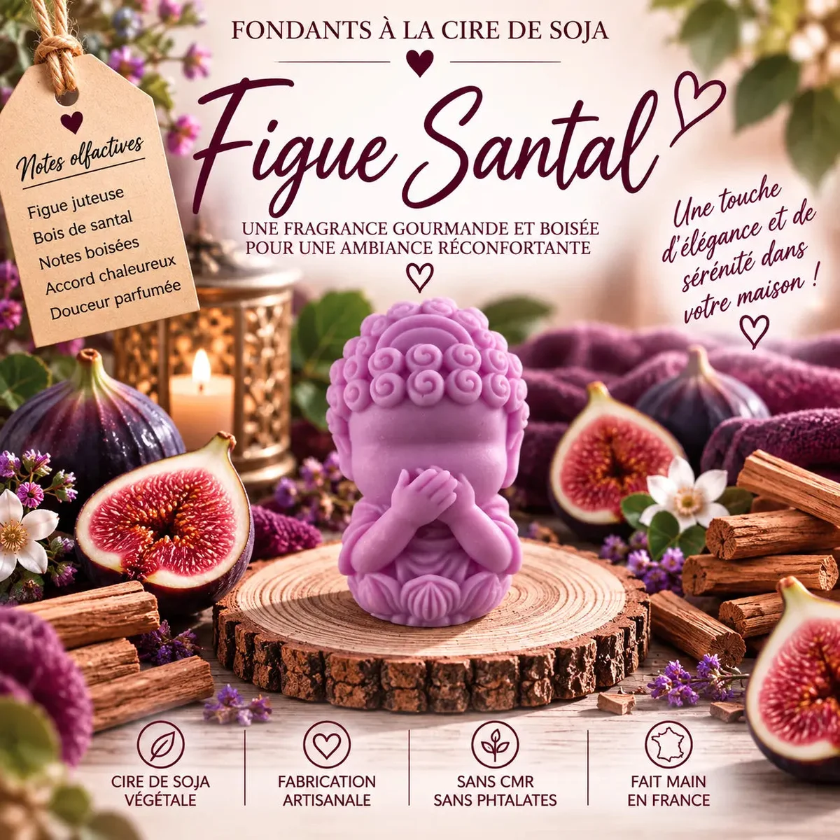 Fondants Parfumés Figue & Santal à la Cire de Soja