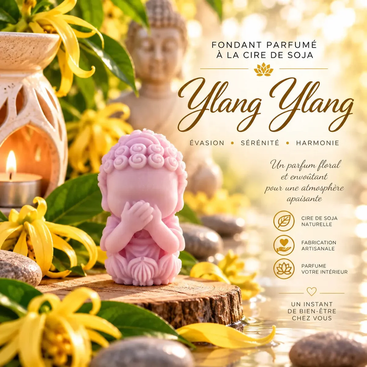 Fondants Parfumés Ylang-Ylang à la Cire de Soja